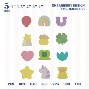 May include: A digital embroidery design set for machines featuring twelve colorful icons including a balloon, rainbow, horseshoe, star, pot of gold, four-leaf clover, heart, hat, tulip, star, unicorn, and a dress in 1, 1.5, 2, 3, and 4 inch sizes.