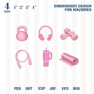 May include: Pink embroidery design featuring fitness-themed icons: a kettlebell, headphones, dumbbells, a jump rope, a tumbler, and a rolled yoga mat. The design includes the text "EMBROIDERY DESIGN FOR MACHINES" and sizes from 1" to 4".