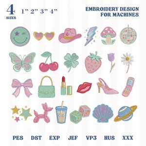 May include: An embroidery design sheet featuring various colorful embroidered patches. Designs include a smiley face, sunglasses, a cowboy hat, a lightning bolt, a mushroom, a disco ball, a butterfly, cherries, a four-leaf clover, a strawberry, a flower, a bow, a purse, lipstick, lips, a high heel, a flip phone, stars, a balloon dog, a drink, dice, a seashell, and a planet. The text "4 sizes" is at the top left.