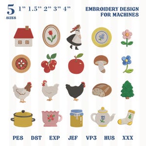 May include: A digital collection of embroidery designs for machines, featuring 20 icons including a house, tulip, girl, plate, flower, pie, cherries, apple, mushroom, chicken, bread, tree, pot, cup, jar, teapot, and sock. Text reads 5 SIZES 1" 1.5" 2" 3" 4".