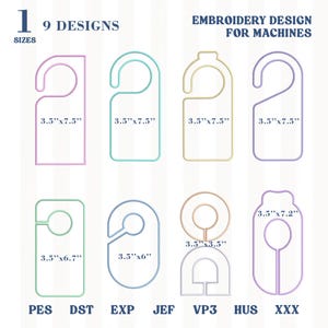 May include: Nine embroidery designs for machines are displayed, each in a different shape and color. The designs include door hangers and other shapes, with dimensions such as 3.5" x 7.5" and 3.5" x 6". The text "EMBROIDERY DESIGN FOR MACHINES" is at the top.
