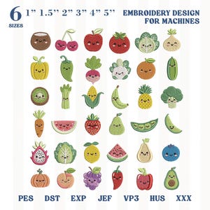 May include: A collection of 30 small, embroidered fruit and vegetable designs with smiling faces, arranged in a grid. Text at the top reads 6 1" 1.5" 2" 3" 4" 5" EMBROIDERY DESIGN FOR MACHINES. File formats PES, DST, EXP, JEF, VP3, HUS, XXX are listed.