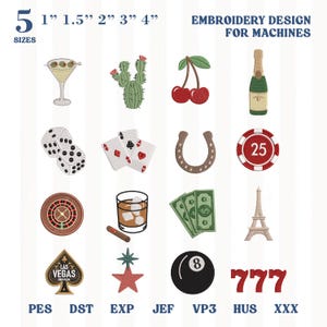 Peut inclure: Une collection numérique de motifs de broderie pour machines, comprenant 16 icônes dont un martini, un cactus, des cerises, du champagne, des dés, des cartes, un fer à cheval, un jeton de casino, une roulette, du whisky, des billets, la tour Eiffel, un pique Las Vegas, une étoile, une boule 8 et 777.