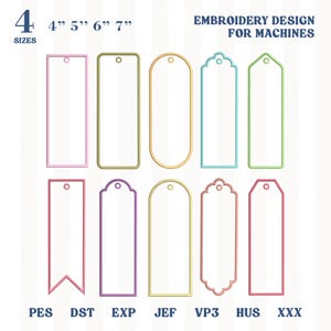 May include: An embroidery design for machines featuring 10 bookmark templates in various shapes and colors, with sizes ranging from 4 to 7 inches. The image includes the text "EMBROIDERY DESIGN FOR MACHINES" and file type abbreviations.