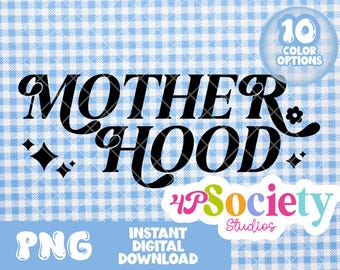 Motherhood PNG, Motherhood download, Summer Motherhood Shirt, Neon Mom shirt, PNG, SummerShirt, Instant Download, Motherhood, Trendy mama,