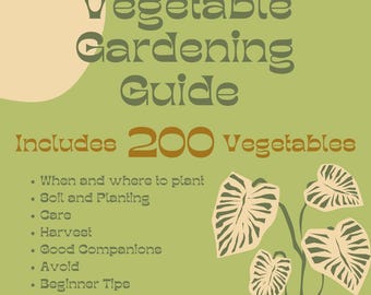 Vegetable Gardening Guide, Growing Guide, Printable Vegetables Guide, Gardening Planner, Plant Planner, Garden Organizer