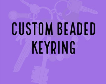 Custom Beaded Keyring