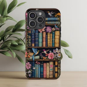 Hummingbird Bookish Phone Case, Floral Book Lover Gift, iPhone Pro Max Plus 16 15, Samsung Galaxy Plus Ultra S25 S24, Google Pixel Pro XL 9