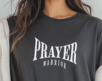 Prayer Warrior Shirt, Christian Apparel, Christian Tshirts, Pray Tshirt for Women, Bible Study Church Group