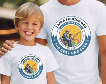 Fishing Dad Youth Shirt Matching Father Son T-shirt Gift for Fishermen Dad Gift Daddy and Me Fishing Shirts I have a Fishing Dad Tshirt
