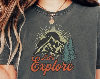 Let's Explore Camping Shirt: Mountain Woods Graphic Tee