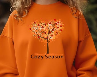 Cozy Season Sweatshirt, Fall Sweater, Fall Leaves Shirt, Cozy Fall Season Outerwear, Fall Leaves for Mom, Fall Season Gift for Her