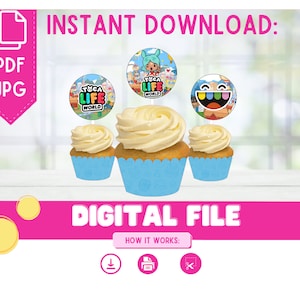 Instant Download Toca Life Cupcake & Wrapper/ Toca Life World/Toca Life Wrapper/Toca Boca Birthday Party Printable/Digital Birthday
