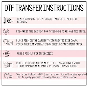instructions for using a DFT (Digital Fashion Transfer) machine, including steps for heating the press to 325 degrees, setting a timer to 15 seconds, pre-pressing the garment, placing the film on the garment, pressing firmly, and cooling the garment after removing the film.