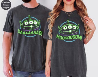 Toy Story Alien Mom Dad Shirt, Mommy Daddy Matching Tee, Mother's Day Gift, Father's Day Gift, Comfort Colors Shirt