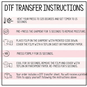instructions for using a DFT (Digital Fashion Transfer) machine, including steps for heating the press to 325 degrees, setting a timer to 15 seconds, pre-pressing the garment, placing the film on the garment, pressing firmly, and cooling the garment after removing the film.