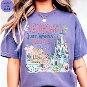 Retro Disney Girls Just Wanna Have Fun shirt,Disney Trip Shirt,Comfort Colors Shirt, Cute Disneyland Girls Vacation Shirt,Disney Gift Tee image 3