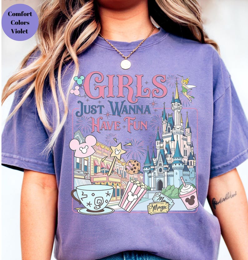 Retro Disney Girls Just Wanna Have Fun shirt,Disney Trip Shirt,Comfort Colors Shirt, Cute Disneyland Girls Vacation Shirt,Disney Gift Tee image 3