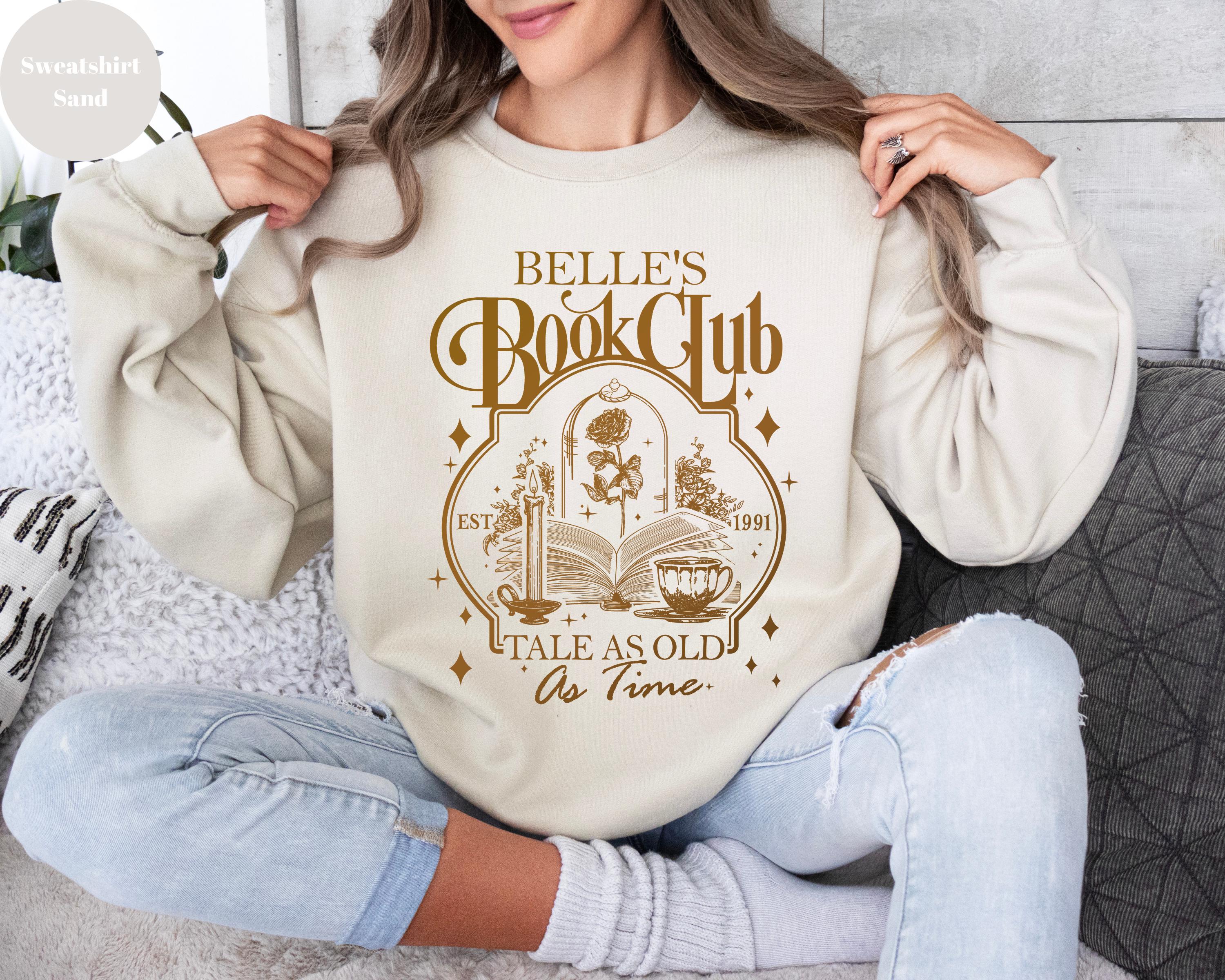 Vintage Belles Book Club Sweatshirt, Tale as Old as Time Sweatshirt, Princess Sweatshirt, Disney  Sweatshirt, Belle Princess Sweatshirt,