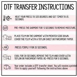 instructions for using a DFT (Digital Fashion Transfer) machine, including steps for heating the press to 325 degrees, setting a timer to 15 seconds, pre-pressing the garment, placing the film on the garment, pressing firmly, and cooling the garment after removing the film.