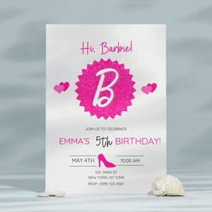 May include: A white invitation card with pink accents. The card features the text "Hi, Barbie!" and "Emma's 5th Birthday!" in pink. A pink high heel shoe graphic is also included. The invitation is for a birthday party.