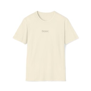 BASIC UNISEX TSHIRT | Everyday Minimal Tee | Essential Cotton Tee | Casual Basic Tshirt | Basic Word Printed Minimal Timeless Tshirt Natural