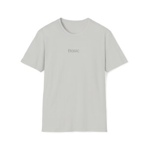 BASIC UNISEX TSHIRT | Everyday Minimal Tee | Essential Cotton Tee | Casual Basic Tshirt | Basic Word Printed Minimal Timeless Tshirt Ice Grey