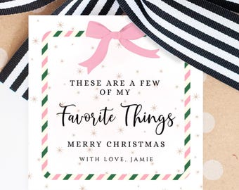 Favorite Things Gift Tag, Favorite Things Label, Printable Holiday Gift Tags, Editable Holiday Tags, Bow Christmas Tag, DIY Printable Tag