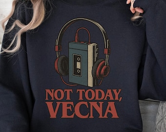 Not Today Vecna Retro Headphones Sweatshirt, 80s Sci-fi Inspired Vintage Crewneck, Cassette Tape Player