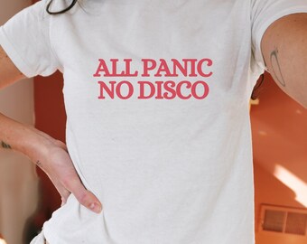 Top corto Y2K "All Panic No Disco". Camiseta retro de los 90 para bebé, minimalista, bonita y elegante, ideal como regalo para hermanas, divertida y genial para chicas.