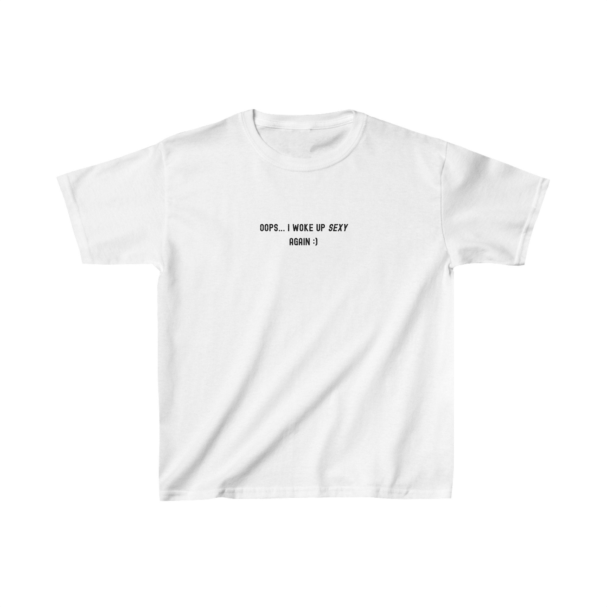 Oops I Woke up Sexy Again Y2K Crop Top. 90's Retro Adult