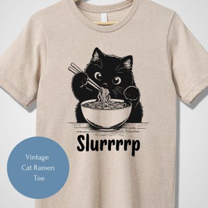 Black Cat Slurrrrp Ramen Tee, Y2K T-shirt, Japan Food Tshirt, Retro Vintage Kitty Crewneck, Feline Lover Shirt, Cat Lady Tee, Send Nood Tee