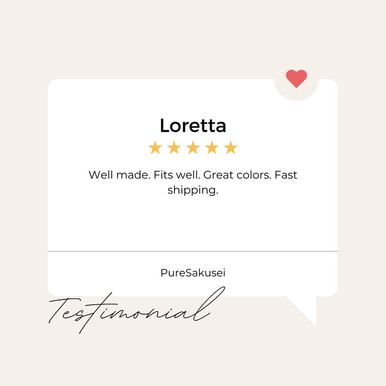 May include: A customer testimonial with a five-star rating for a product from PureSakusei. The testimonial reads "Well made. Fits well. Great colors. Fast shipping."