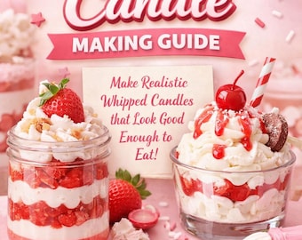 Dessert Candle Making Guide PDF | Whipped Candle Tutorial | Resell Digital Product