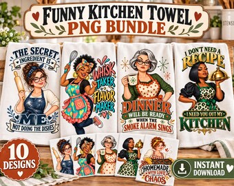 Funny Kitchen Towel PNG Bundle, Black Woman Kitchen Designs, White Woman Chef Clipart, 10 Sublimation PNGs, Instant Download English