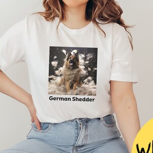 German Shepherd Tshirt, German shedder, Gift for German shepherd lover, gift for him, gift for her, German Shepherd tee
