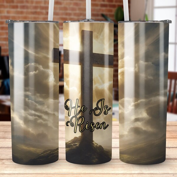 He Is Risen Easter Sublim - Sublimation Digital Wrap, 20 oz Tumbler He Is Risen Cross Digital Designe, Cute Digital Instant Download