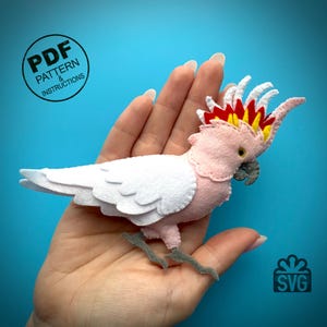 Felt Inca Cockatoo Sewing Pattern PDF & SVG