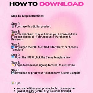 May include: Pink and white digital download guide titled "How to Download" with step-by-step instructions. The guide includes steps for purchasing, downloading, and customizing a template in Canva. Tips are provided for editing on various devices.