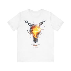 Motivational T-Shirt: Your Only Limit Is You - Unisex Positive Vibes Tee