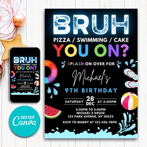 Boy Pool Birthday Party Invitation, Bruh Birthday Invitation, Boy Pool Birthday,  Bruh Teenager Birthday Summer Pool Party Neon Party Invite