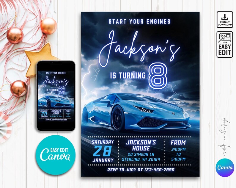 May include: A blue and black birthday invitation with a blue sports car and lightning bolts. The text reads "Start your engines Jackson's is turning 8. Saturday, January 28. Jackson's House, 20 Simeon Ln, Sterling, VA 20164. From 3:00 PM to 5:00 PM. RSVP to Judy at 123-456-7890."