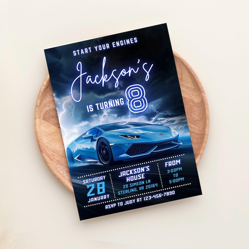 May include: A blue and black birthday invitation with a blue sports car and neon blue text that reads "Jackson's is turning 8". The invitation includes details for the party, including the date, time, and location. RSVP information is also included.