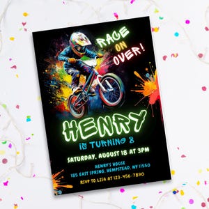 May include: A birthday party invitation with a neon green and blue design. The invitation features a boy riding a BMX bike with colorful paint splatters in the background. The text on the invitation reads "Race On Over!" and "Henry is turning 8".