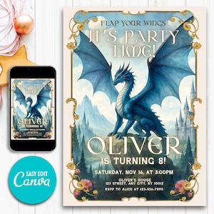 May include: A fantasy-themed birthday party invitation featuring a blue dragon with outstretched wings, mountains, and a castle. The invitation reads "FLAP YOUR WINGS IT'S PARTY TIME!" and "OLIVER IS TURNING 8!" with event details.