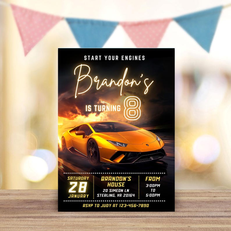 May include: A birthday party invitation with a yellow sports car graphic. The invitation reads "Start Your Engines" and "Brandon's is Turning 8". Details include the date, time, and location in Sterling, VA, with an RSVP contact.