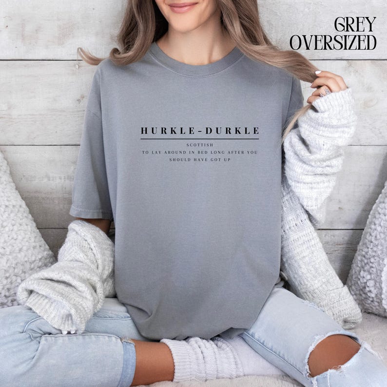Hurkle-Durkle Definition Shirt - Scottish Cozy Tee image 5
