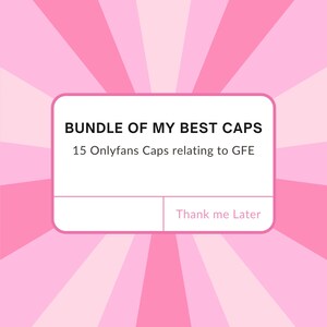 15 GFE Onlyfans Captions