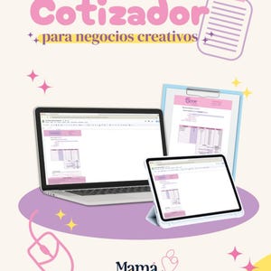 Op de afbeelding: Een roze en witte laptop, tablet en muis op een roze en gele achtergrond. De laptop en tablet zijn open naar een spreadsheet met de tekst "Cotizador para negocios creativos" op het scherm. De muis is een roze cartoonmuis. De tekst "Mamá diseñando" staat in de rechterbenedenhoek van de afbeelding.