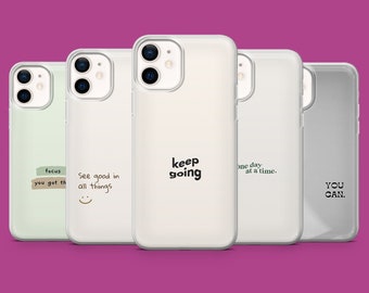 Inspiration Phone Case Motivational Quote Cover for iPhone 15 14 13 12 11 Xr Samsung S24Ultra S23FE S22 A54 A34 A15 A14 Pixel 8 8A 7A 7Pro 6